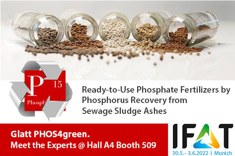 Glatt PHOS4green. Meet the experts at IFAT 2022 in Munich from 30.05. to 03.06.2022 in hall A4 at booth 509