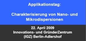 Charakterisierung von Nano- und Mikrodispersionen in Berlin am 22. April Seminar von LUM, Thermo Fisher Scientific, Anasysta 