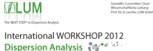 Einladung zum International Workshop Dispersion Analysis 2012 1.-2. März 2012 in Berlin