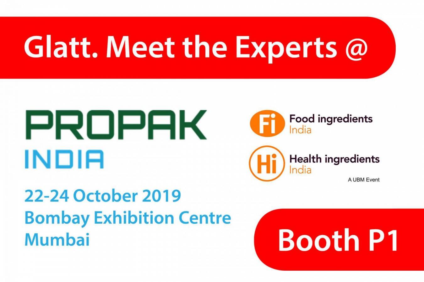 Meet the Glatt Experts @ ProPack India - Booth P1 